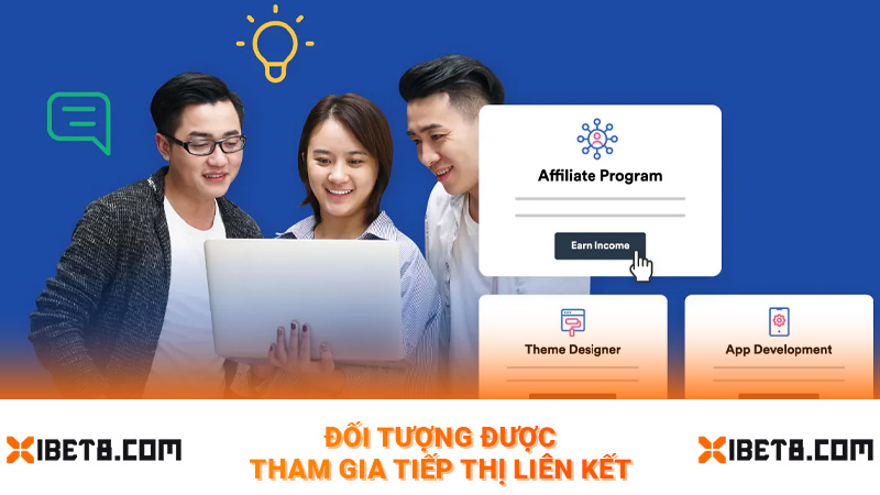 Đối tượng được tham gia tiếp thị liên kết