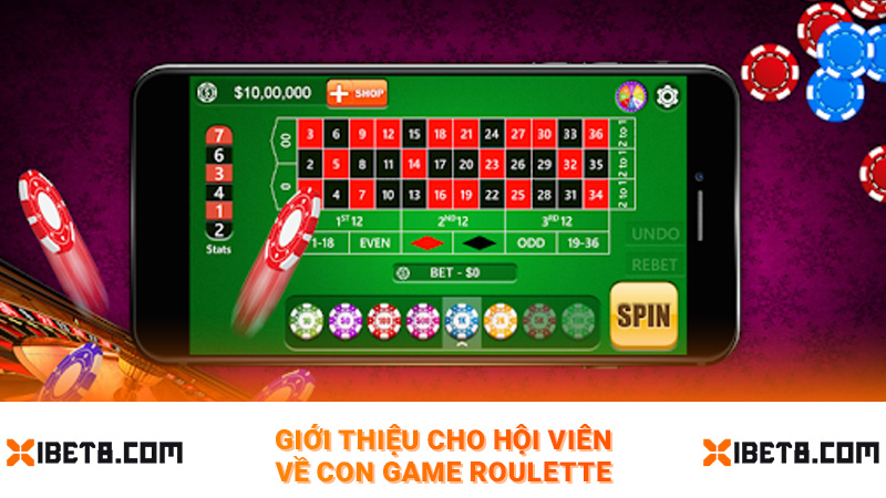 Giới thiệu cho hội viên về con game roulette