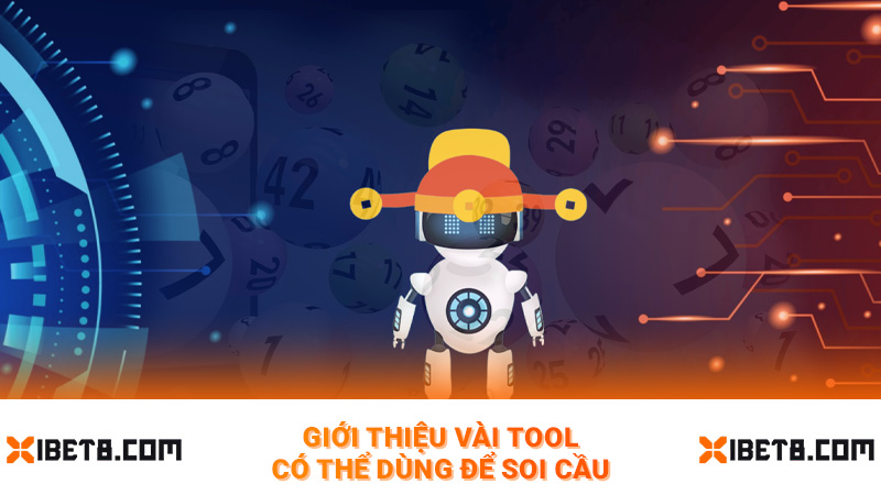 Giới thiệu vài tool có thể dùng để soi cầu