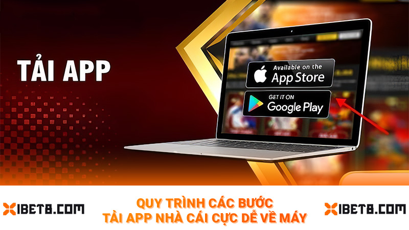 Quy trình các bước tải app nhà cái cực dễ về máy